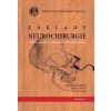 Základy neurochirurgie - Miroslav Gajdoš, Igor J. Šulla
