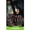 E-kniha Kúsok z teba - Barbora Zezulová