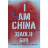 I Am China (Xiaolu Guo)(Brožovaná)