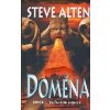 Doména 2012 ... začiatok konca - Steve Alten