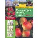 Kniha Rez ovocných stromov a kríkov - Herbert Bischof, Josef Sus