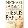 Jesus Papers (Michael Baigent)(Brožovaná)