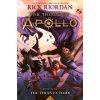 The Tyrant's Tomb (The Trials of Apollo, Book Four) (RIORDAN RICK)(Brožovaná)