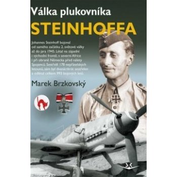 Válka plukovníka Steinhoffa - Brzkovský, Marek