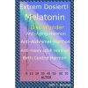 Extrem Dosiert! Melatonin Das Wunder Anti-Aging-Hormon, Anti-Alzheimer-Hormon, Anti-Haarausfall-Hormon, Birth Control Hormone (Jeff T Bowles,Britta Schmidt)(Brožovaná)