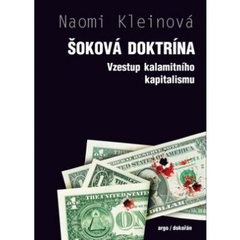 Šoková doktrína Naomi Kleinová