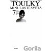 Toulky minulostí světa 7 - Zdeněk Volný (editor) a kolektív