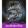 Znič to jméno (audiokniha) - Jana Jašová