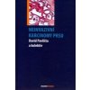 Neinvazivní karcinomy prsu - David Pavlišta a kolektiv