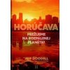 Horúčava - Goodell Jeff