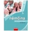 Němčina pro jazykové školy nově 3 UČ (Věra Hoppnerová)