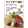 Receptury teplých pokrmů - Jaroslav Runštuk a kolektiv
