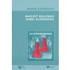 Magický realizmus Isabel Allendeovej - Magda Kučerková