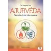 Ajurvéda - Samoliečenie ako náuka - Dr. Vasant Lad