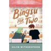 Bingsu for Two - Sujin Witherspoon, Hot Key Books