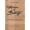 Aroma of Beauty (Roger W. Lowther,Makoto Fujimura)(Pevná)