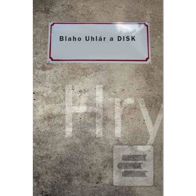 Blaho Uhlár a DISK