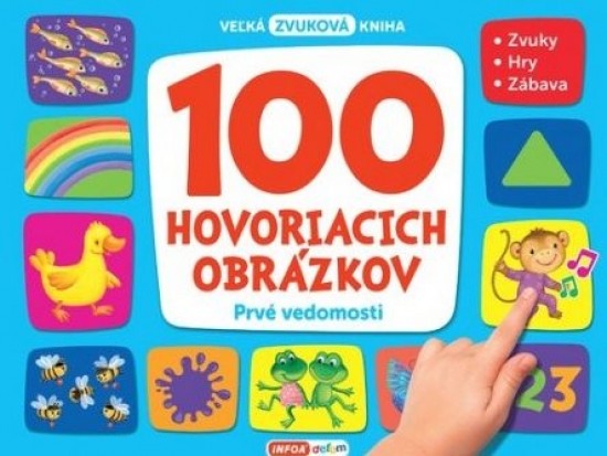 100 hovoriacich obrázkov Prvé vedomosti