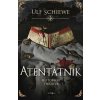Atentátník - Ulf Schiewe