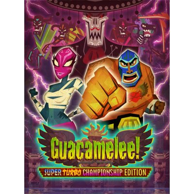 Guacamelee! Super Turbo Championship