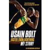 Faster than Lightning - Usain Bolt