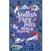 Scottish Fairy Tales, Myths and Legends