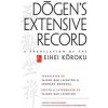 Dogen's Extensive Record