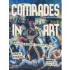Comrades in Art - Andy Friend, Thames & Hudson Ltd