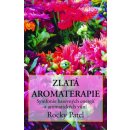 Kniha Zlatá aromaterapie - Rocky Patel