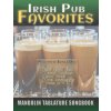 Irish Pub Favorites Mandolin Tablature Songbook: 50 of the All-time Best Irish Pub Songs arranged in Tab for Mandolin-family Instruments (Ben 