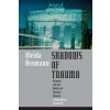 Shadows of Trauma (Aleida Assmann)()