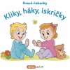 Hravé riekanky - Kliky, háky, iskričky