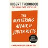 Mysterious Affair Of Judith Potts (Robert Thorogood)(Brožovaná)