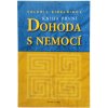 Dohoda s nemocí - 1. díl - Sinelnikov Valerij