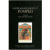Houses and Monuments of Pompeii - The Work of Fausto and Felice Niccolini