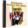 Samsonka - Muzikanti pojďte pít - CD