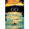 Go as a River