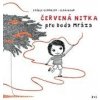 Červená nitka pre Deda Mráza - Joelle Ecomier, FLOAFLEUR
