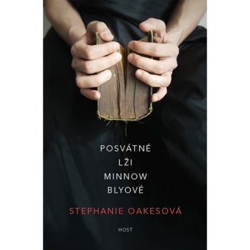 Posvátné lži Minnow Blyové Stephanie Oakesová CZ