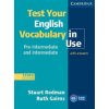 Test Your English Vocabulary in Use: Pre-Intermediate and Intermediate with Answers (Redman Stuart)