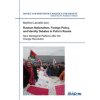 Russian Nationalism, Foreign Policy and Identity - New Ideological Patterns after the Orange Revolution (Mariéne Laruelle)(Brožovaná)