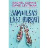 Sam & Ilsa's Last Hurrah (Rachel Cohn)(Brožovaná)