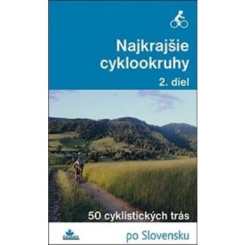 Najkrajšie cyklookruhy 2. diel