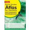 Collins Social Studies Atlas for Jamaica Workbook for grades 7, 8 & 9
