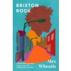 Brixton Rock (Alex Wheatle)(Brožovaná)