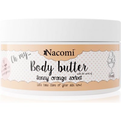 Nacomi Oh my... Sunny Orange Sorbet vyživujúce telové maslo 100 ml