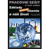 Základy praktické chemie a náš život - Pracovní sešit po 8. a 9. ročník ZŠ