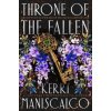 Throne of the Fallen - Kerri Maniscalco