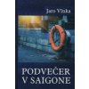 Podvečer v Saigone - Jaro Vlnka
