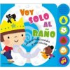 NONFICTION VOY SOLO AL BANO (JAVIER SOBRINO)(Brožovaná)